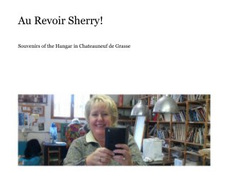 Au Revoir Sherry! book cover