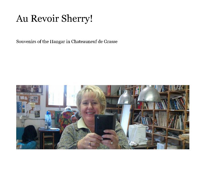 View Au Revoir Sherry! by MarinaQ