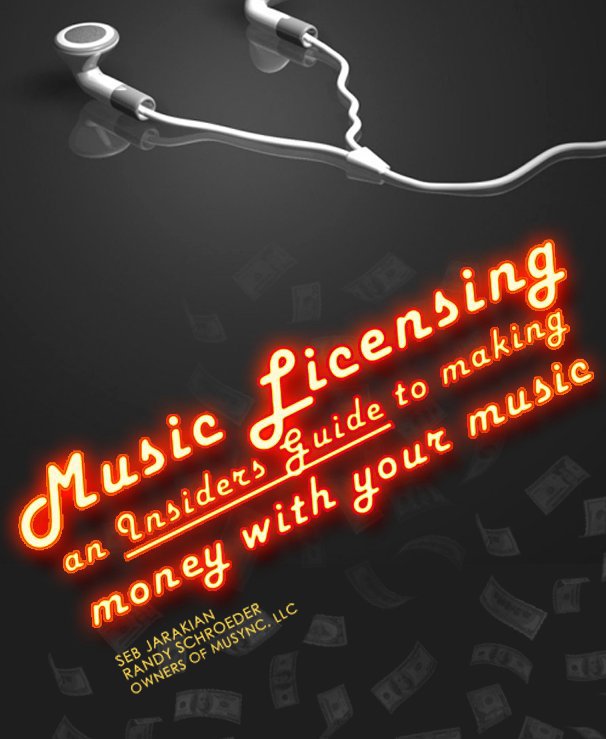 View Music Licensing Insider's Guide by Seb Jarakian and Randy Schroeder