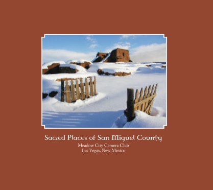Sacred Places of San Miguel County book cover