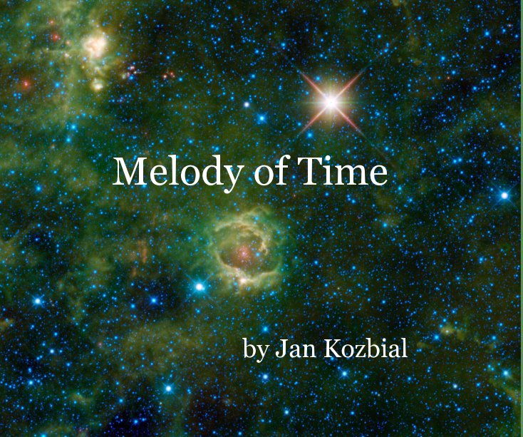 View Melody of Time by Jan Kozbial