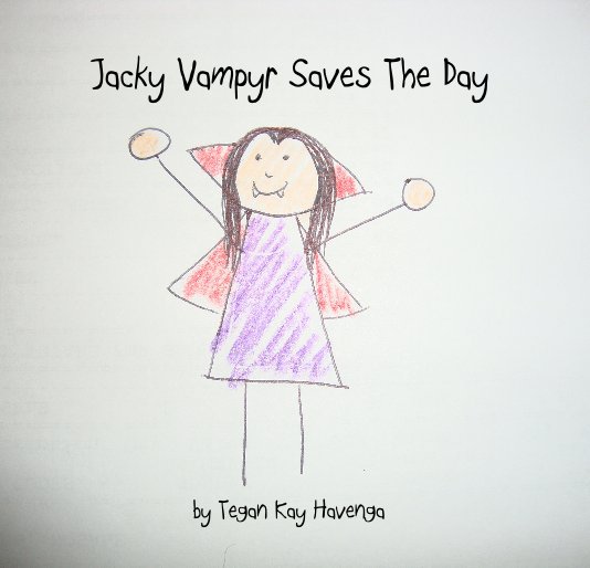 View Jacky Vampyr Saves The Day by Tegan Kay Havenga