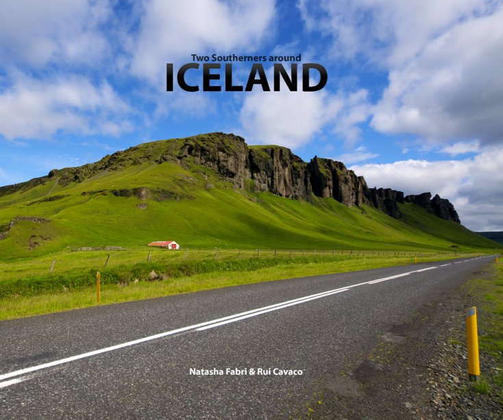 Ver Two Southerners around Iceland por Natasha Fabri & Rui Cavaco