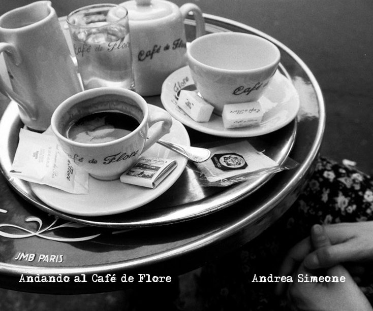 Ver Andando al Café de Flore por Andrea Simeone