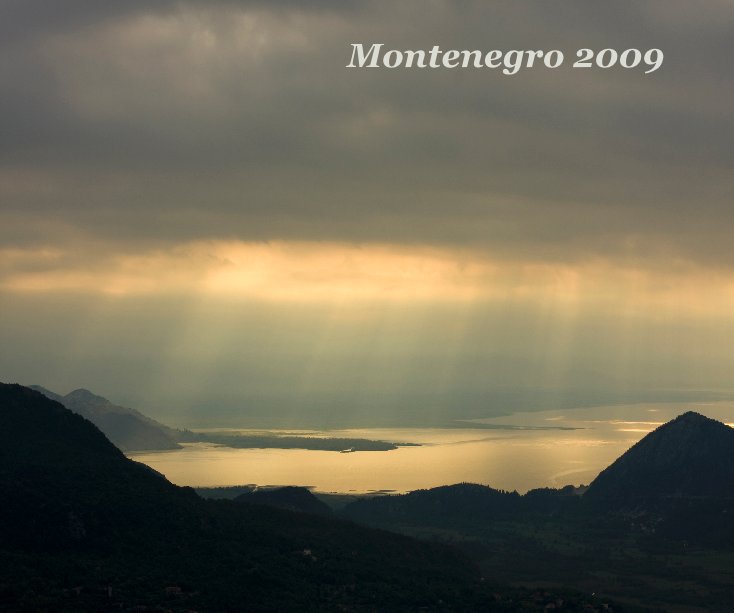 View Montenegro 2009 by jelsomina