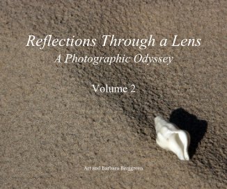 Reflections Through a Lens A Photographic Odyssey Volume 2 book cover