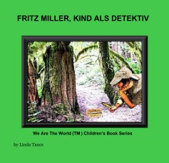 FRITZ MILLER, KIND ALS DETEKTIV book cover