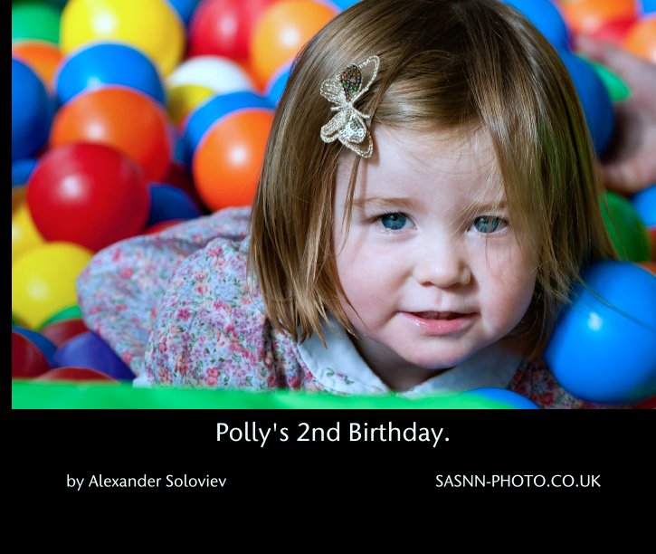 Ver Polly's 2nd Birthday. por Alexander Soloviev                                                 SASNN-PHOTO.CO.UK