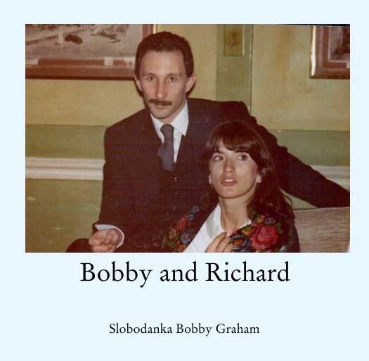 View Bobby and Richard by Slobodanka Bobby Graham