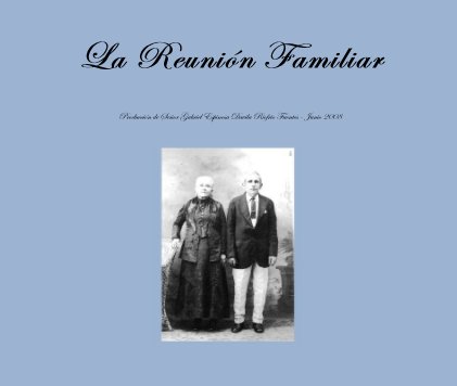 La Reunion Familiar book cover