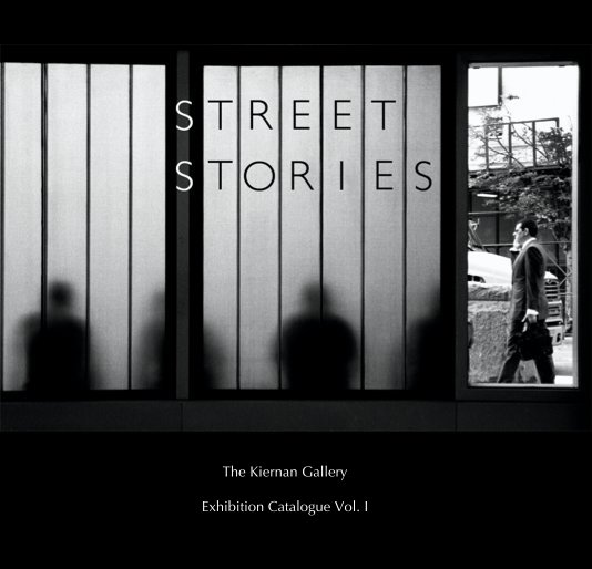 Street Stories nach The Kiernan Gallery anzeigen