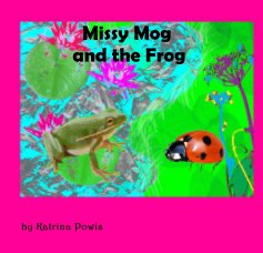 Missy Mog and the Frog book cover
