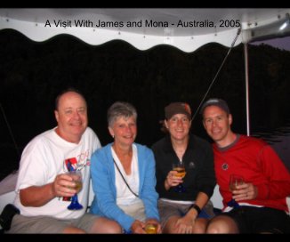 A Visit With James and Mona - Australia, 2005 book cover