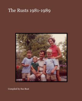 The Rusts 1981-1989 book cover
