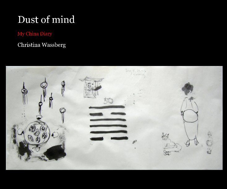 View Dust of mind by Christina Wassberg