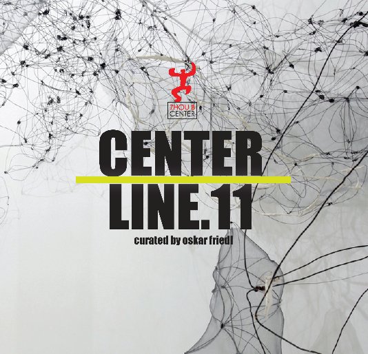 View CENTERLINE 11
curated by Oskar Friedl by ofriedl