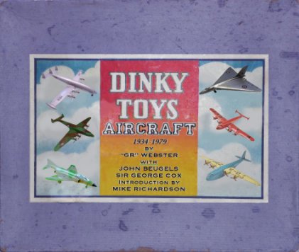 Dinky Toys Aircraft, 1934-1979
{current version 2.6} book cover