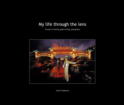 My life through the lens book cover