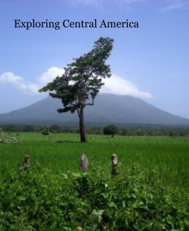 Exploring Central America book cover