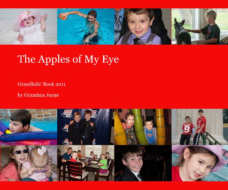 View The Apples of My Eye by Grandma Jayne