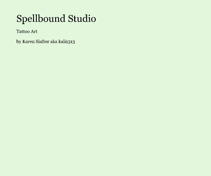 Ver Spellbound Studio por Karen Slafter aka kali1313