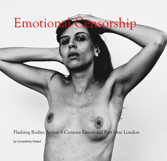 View Emotional Censorship by Completely Naked