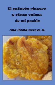 El patacón playero y otras vainas de mi pueblo book cover