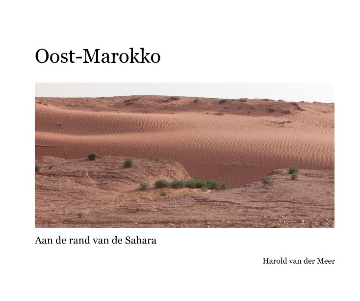 Visualizza Oost-Marokko di Harold van der Meer