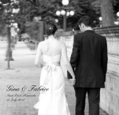 Gina & Fabrice Saint Paul,Minnesota 23 July 2011 book cover