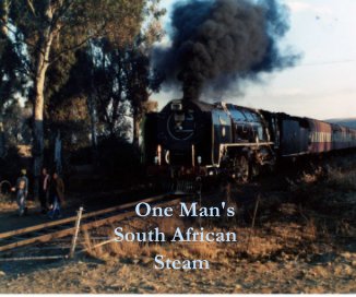 One Man's South African Steam book cover