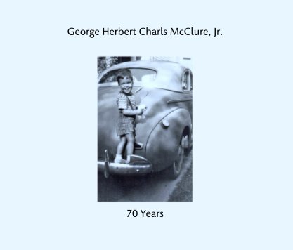 George Herbert Charls McClure, Jr. book cover