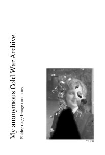 My anonymous Cold War Archive -  vol 1/45 book cover