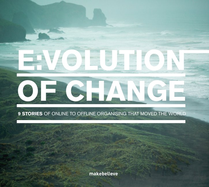 View E:volution Of Change:
Hard Cover Edition by Make Believe