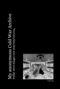 My anonymous Cold War Archive - vol 6/45 book cover
