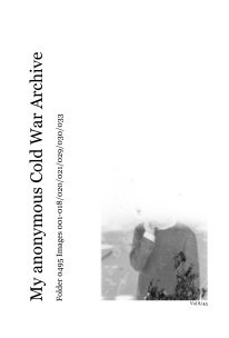 My anonymous Cold War Archive - vol 8/45 book cover