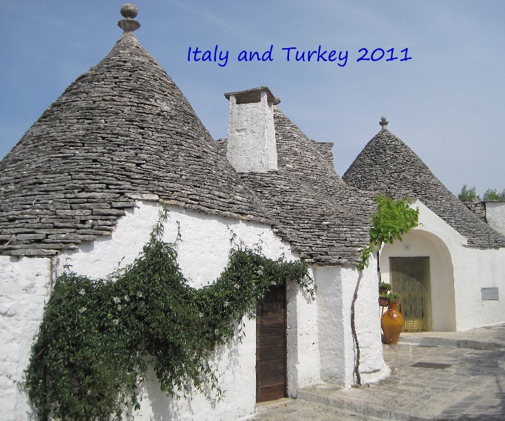 Ver Italy and Turkey 2011 por jrclark2