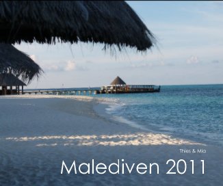 Thies & Mia Malediven 2011 book cover