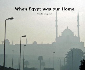 When Egypt was our Home book cover