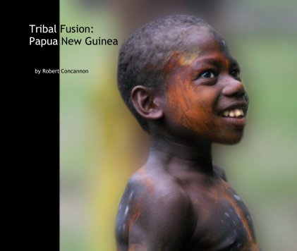 Tribal Fusion: Papua New Guinea book cover