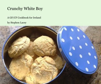 Crunchy White Boy book cover
