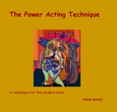 The Power Acting Technique book cover