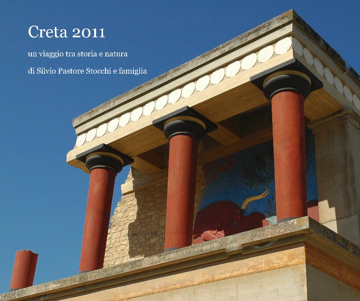 Ver Creta 2011 por di Silvio Pastore Stocchi e famiglia