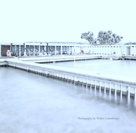 Bekijk Lakeside op Photography by Walter Luttenberger