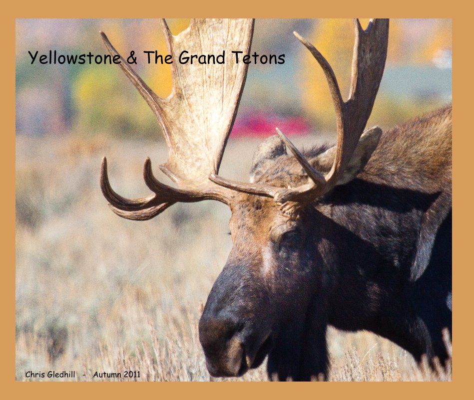 Bekijk Yellowstone & The Grand Tetons op Chris Gledhill - Autumn 2011