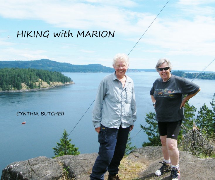 View HIKING with MARION by CYNTHIA BUTCHER