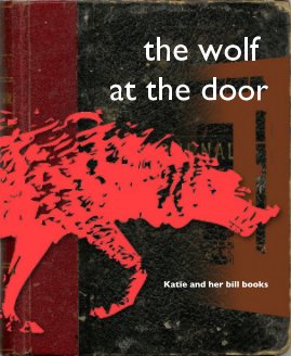 the wolf at the door: Katie and her bill books book cover