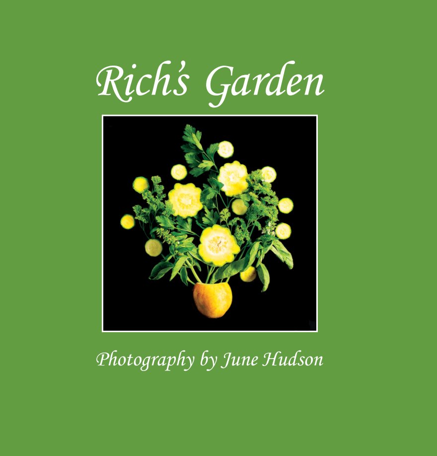 View Rich's Garden by June Hudson