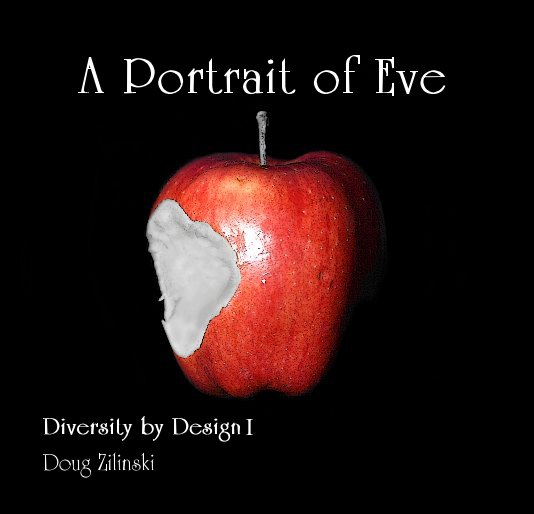 View A Portrait of Eve by Doug Zilinski