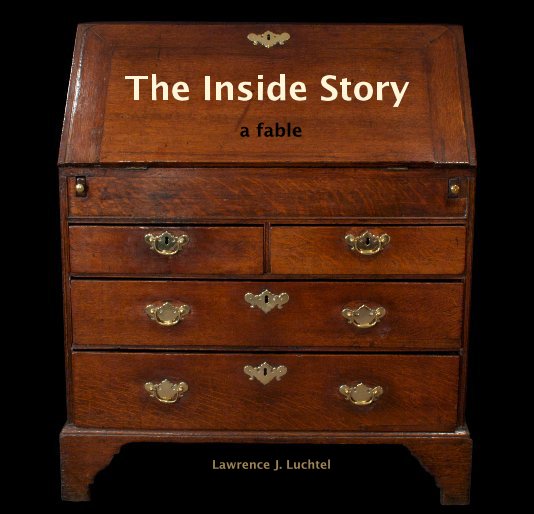 Ver The Inside Story por Lawrence J. Luchtel