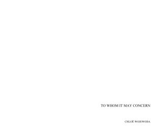 TO WHOM IT MAY CONCERN book cover